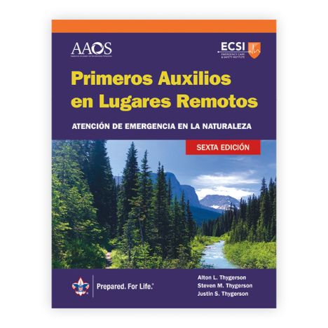 Primeros Auxilios en Lugares Remotos Atención de emergencia en la naturaleza