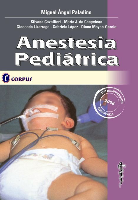 ANESTESIA PEDIATRICA 1º REIMPRESION RENOVADA
