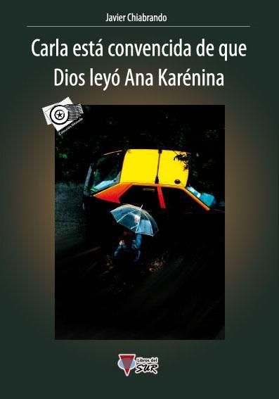 CARLA ESTA CONVENCIDA DE QUE DIOS LEYO ANA KARENINA 