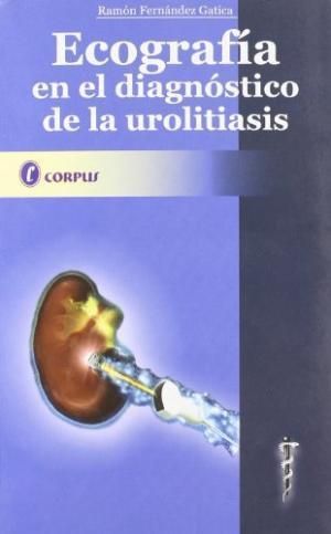 ECOGRAFIA EN EL DIAGNOSTICO DE LA UROLITIASIS 