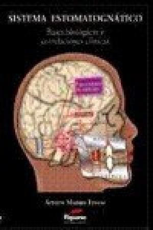 SISTEMA ESTOGMATICO - BASES BIOLOGICAS Y CORRELACIONES CLINICAS 