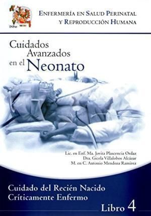 CUIDADO RECIEN NACIDO CRITICAMENTE ENFERMO - LIBRO 4 