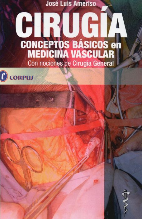 CIRUGIA - CONCEPTOS BASICOS EN MEDICINA VASCULAR 