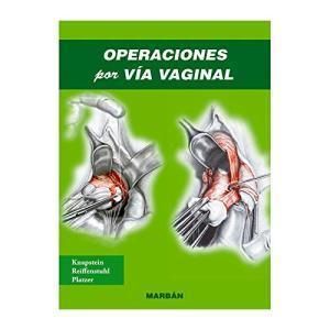 OPERACIONES POR VIA VAGINAL