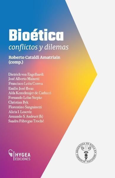 BIOETICA CONFLICTOS Y DILEMAS 