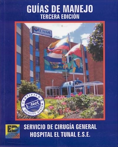 GUIAS DE MANEJO 3º ED (MANUAL DE CIRUGIA) 