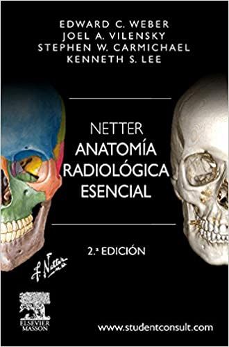 Netter Anatomía Radiológica Esencial 2º ed. 
