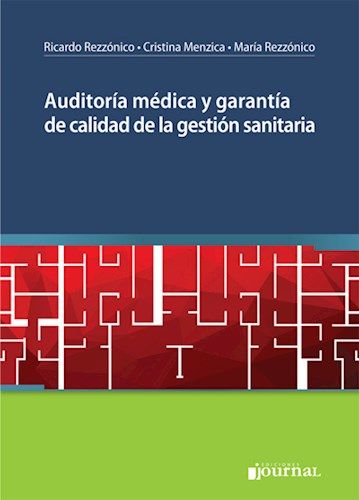 Auditoría Médica y Garantía de Calidad de la Gestión Sanitaria