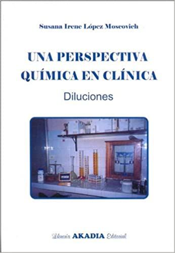 UNA PERSPECTIVA QUIMICA EN CLINICA