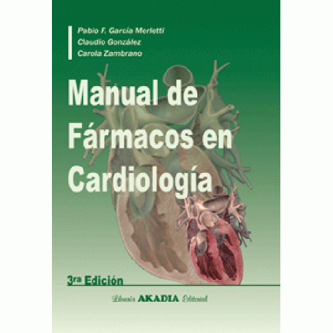 MANUAL DE FARMACOS EN CARDIOLOGIA 3º ED.