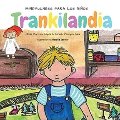 Trankilandia Mindfulness para los niños