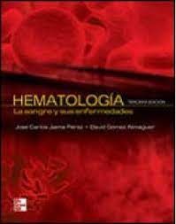 HEMATOLOGIA, LA SANGRE Y SUS ENFERMEDADES 3º ED. 