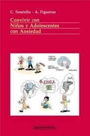CONVIVIR CON NÑOS Y ADOLESCENTES CON ANSIEDAD 