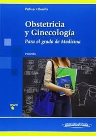 OBSTETRICIA Y GINECOLOGIA - PARA EL GRADO DE MEDICINA 