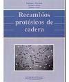 RECAMBIO PROTESICOS DE CADERA