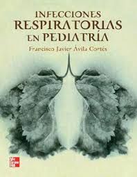 INFECCIONES RESPIRATORIAS EN PEDIATRIA
