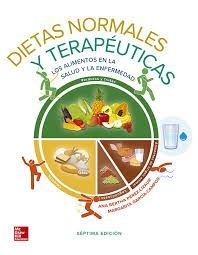 DIETAS NORMALES Y TERAPEUTICAS LOS ALIMENTOS EN LA SALUD