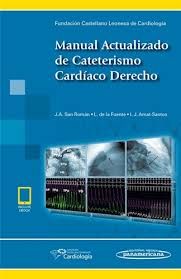 MANUAL ACTUALIZADO DE CATETERISMO CARDIACO DERECHO + EBOOK 