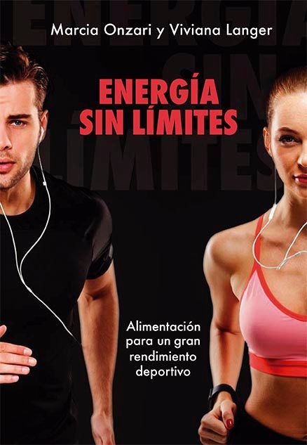 Energía Sin Límites - Alimentación para un gran rendimiento deportivo