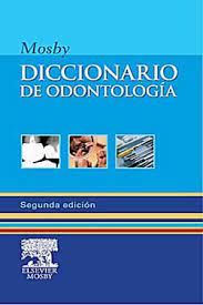 Mosby Diccionario de Odontología