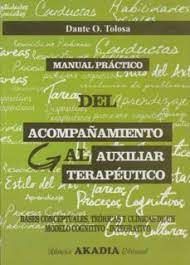 MANUAL PRACTICO DEL ACOMPAÑAMIENTO AL AUXILIAR TERAPEUTICO 