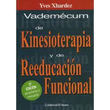 VADEMECUM DE KINESIOTERAPIA Y DE REEDUCACION FUNCIONAL 5º ED. 
