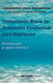 TRATAMIENTO BREVE DE ACTIVACION CONDUCTUAL PARA LA DEPRESION 