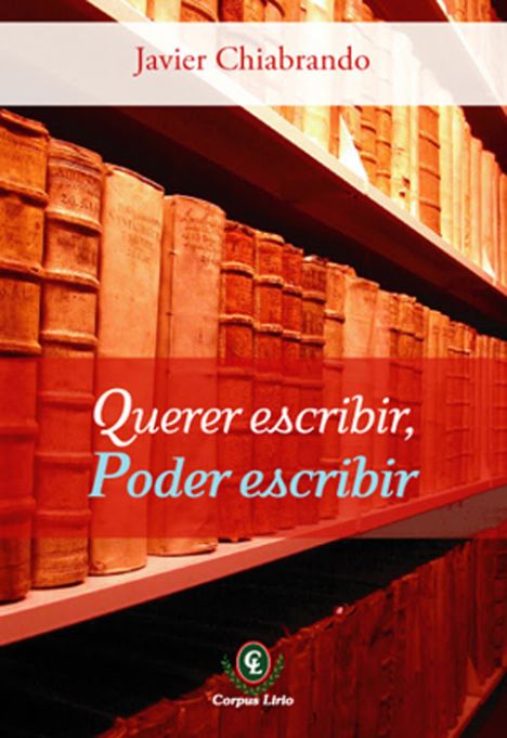 Querer Escribir, Poder Escribir