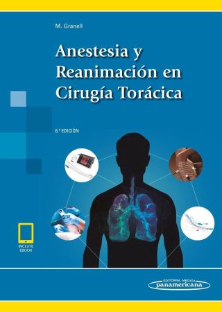 ANESTESIA Y REANIMACION EN CIRUGIA TORACICA + EBOOK 