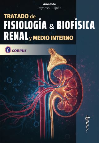 Tratado de Fisiología & Biofisica renal y Medio Interno