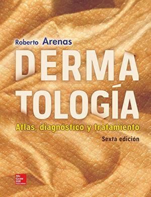 DERMATOLOGIA 6º ED. - ATLAS, DIAGNOSTICO Y TRATAMIENTO 