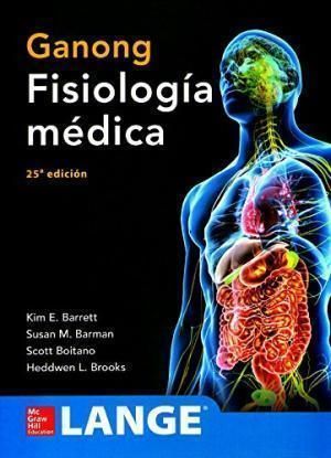 FISIOLOGIA MEDICA GANONG 25º ED. 