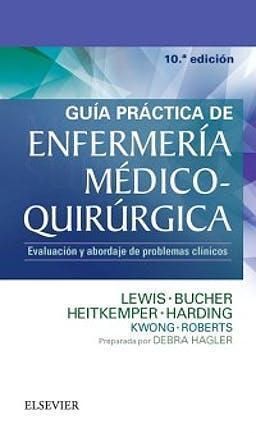 GUIA PRACTICA DE ENFERMERIA MEDICOQUIRURGICA 10º ED 