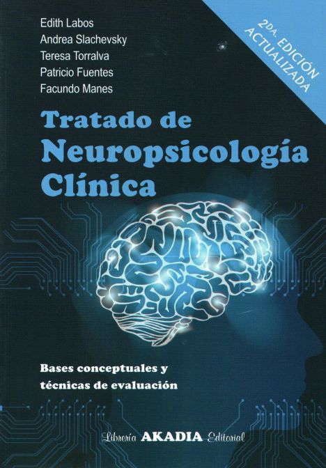 TRATADO DE NEUROPSICOLOGIA CLINICA 2º ED. 