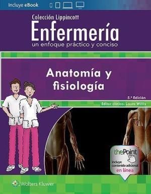 ENFERMERIA FACIL - ANATOMIA Y FISIOLOGIA 5º ED. 