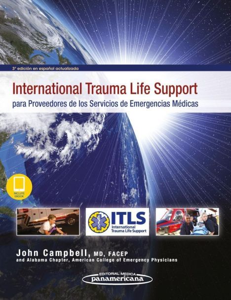 ITLS PARA PROVEEDORES DE LOS SERVICIOS EMERGENCIAS MEDICAS + EBOOK 3º ED. 