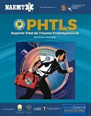 PHTLS 9º ED - SOPORTE VITAL DE TRAUMA PREHOSPITALARIOS 