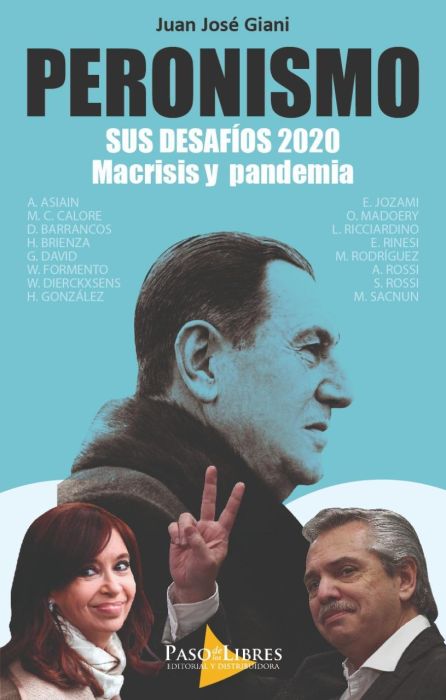 PERONISMO SUS DESAFIOS 2020 MACRISIS Y PANDEMIA 