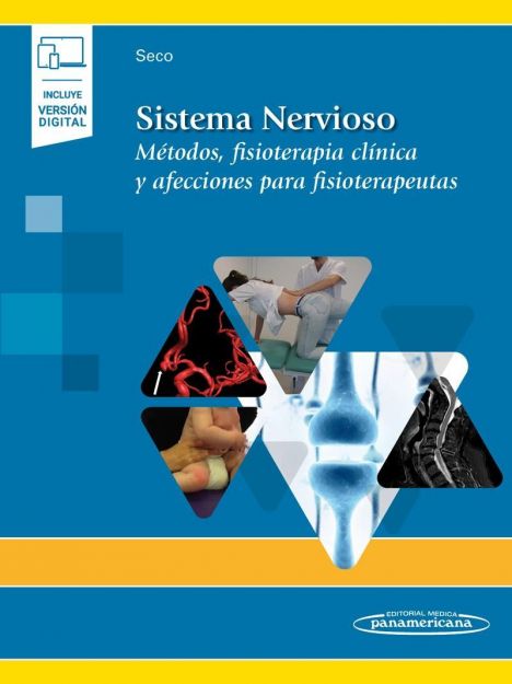 SISTEMA NERVIOSO + EBOOK MÉTODOS, FISIOTERAPIA CLÍNICA Y AFECCIONES PARA FISIOTERAPEUTAS