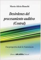 Desórdenes del Procesamiento Auditivo