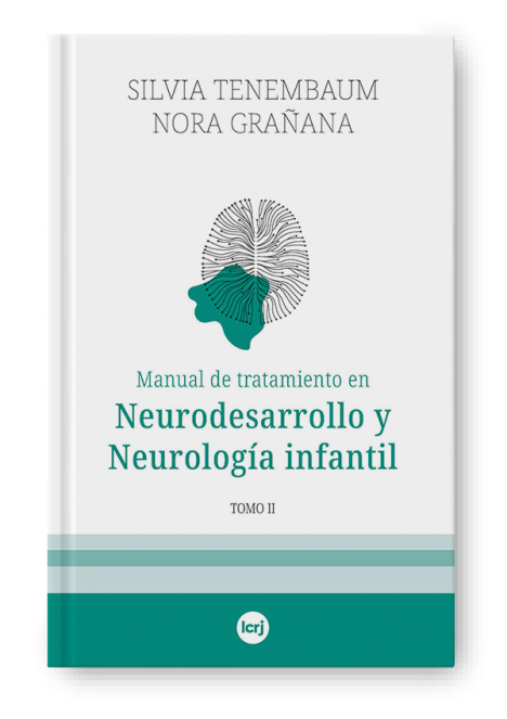 Manual de Tratamiento en Neurodesarrollo y Neurologia Infantil Tomo II