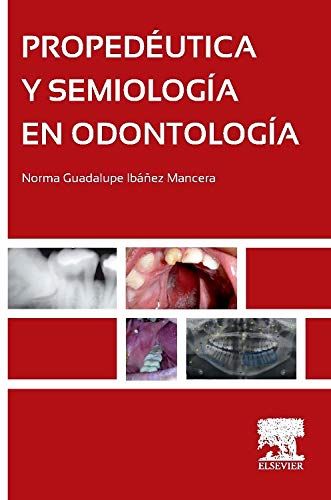 Propedéutica y Semiología en Odontología