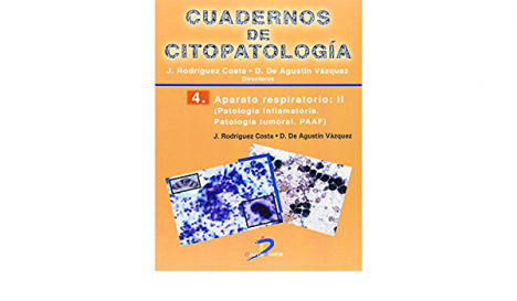 CUADERNOS DE CITOPATOLOGIA 4 - APARATO RESPIRATORIO II 