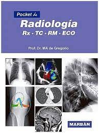 Pocket de Radiología. RX, TC, RM, ECO