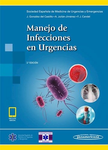 MANEJO DE INFECCIONES EN URGENCIAS 3º ED. + EBOOK 