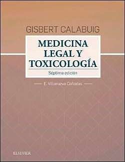 Medicina Legal y Toxicología 7ª Edición