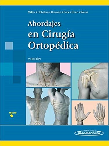 Abordajes en Cirugía Ortopédica 2º Ed