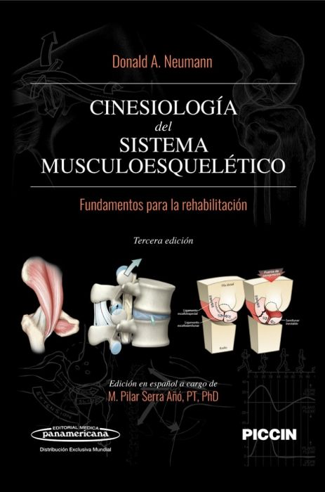 Cinesiología del Sistema Musculoesquelético. Fundamentos para la rehabilitación