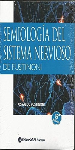 SEMIOLOGIA DEL SISTEMA NERVIOSO 15º ED. 