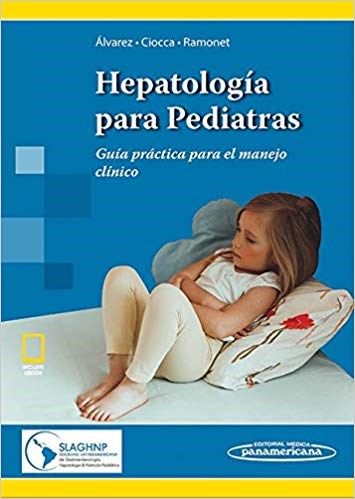 Hepatología para Pediatras + Ebook